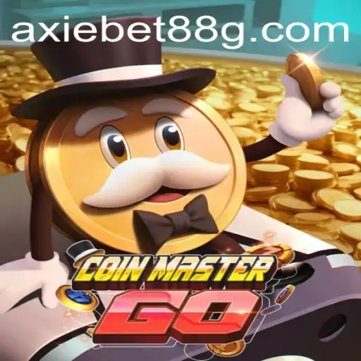 Exploring the Exciting World of CoinMasterGO and AXIEBET88