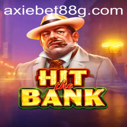 Diving into HitTheBank: The Exciting New Game from AXIEBET88